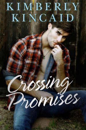 [Cross Creek 03] • Crossing Promises (Cross Creek Book 3)